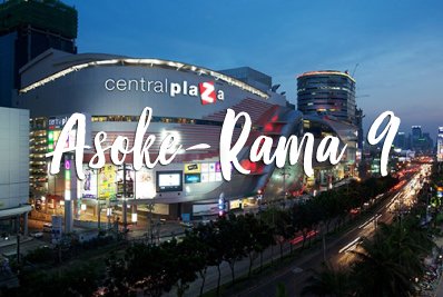 Asoke - Rama 9